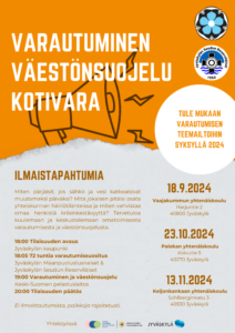 Varautuminen, väestönsuojelu ja kotivara varautumisillat. 